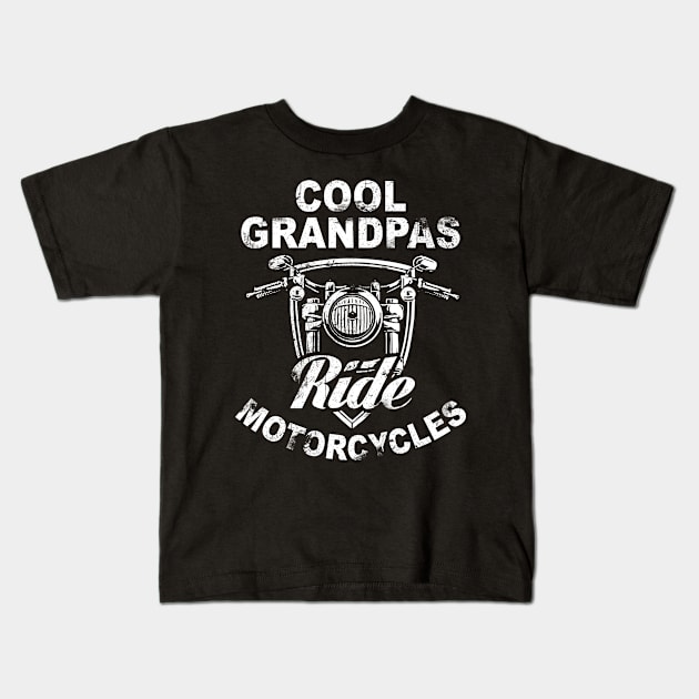 Cool Grandpas Ride Motorcycles Kids T-Shirt by heryes store